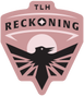TLH Reckoning W
